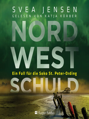 Nordwestschuld (ungekürzt) - Audiobook